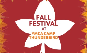 Camp Thunderbird 2025 Fall Festival white leaf of red background with fall color leaves